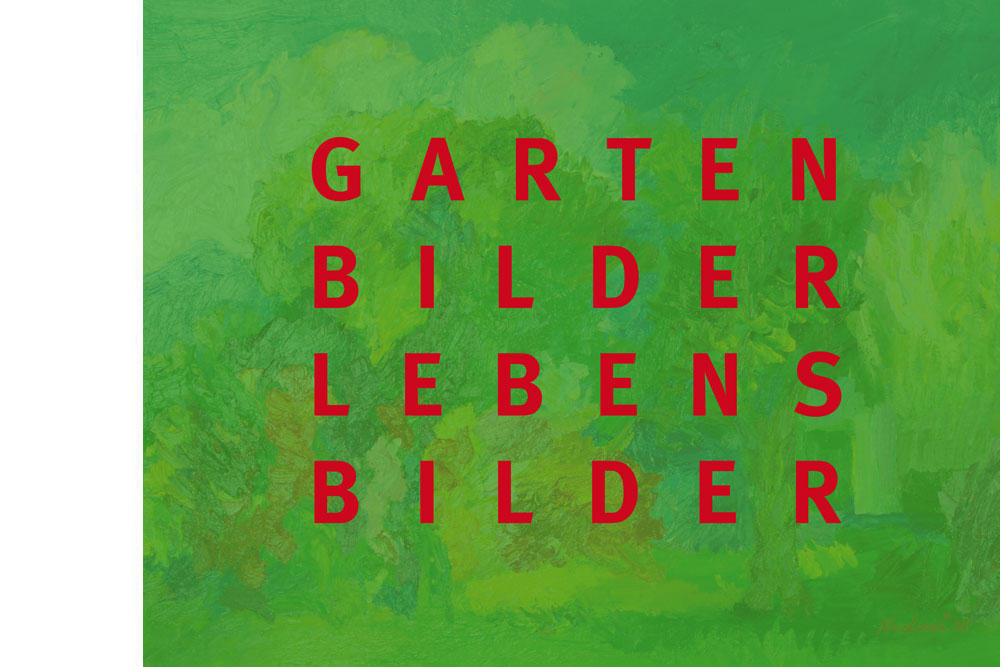 Gartenbilder Lebensbilder